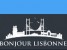 Bonjour Lisbonne