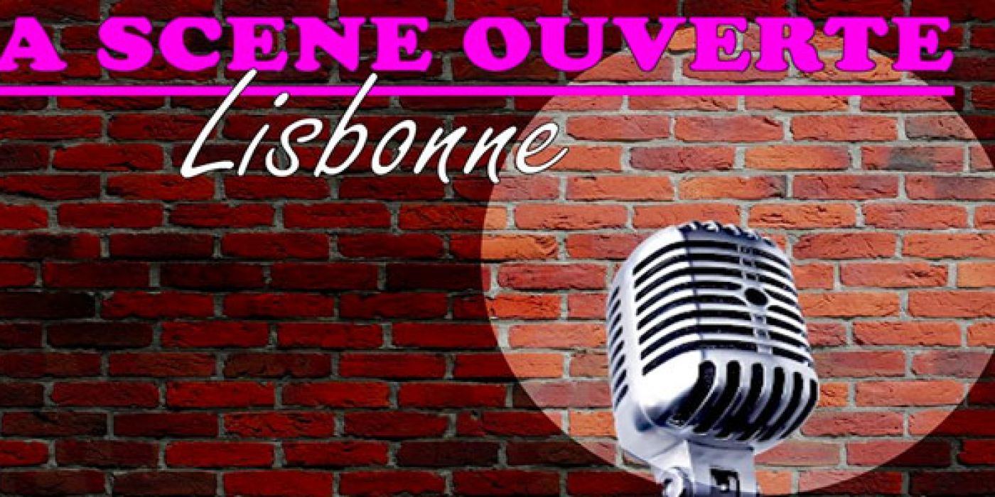 LA SCENE OUVERTE LISBONNE